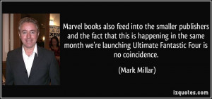 More Mark Millar Quotes