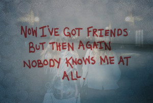 ... url http www quotes99 com nobody knows me at all img http www quotes99