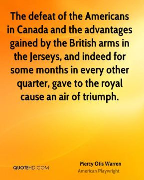 Mercy Otis Warren - The defeat of the Americans in Canada and the ...