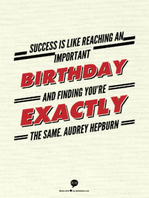 Birthday Quote - Audrey Hepburn - TodaysMama.com