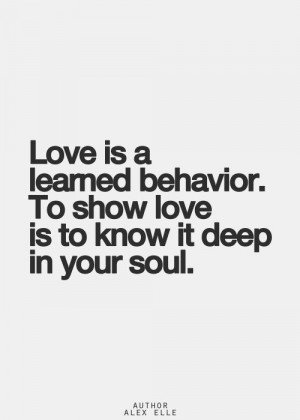 ... to shor love is to know it deep in your soul alex elle # quote