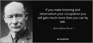 Robert Baden-Powell Quotes