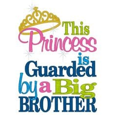 Brother Quotes | Sayings (2609) Princess Guarded by Brother 5x7 More