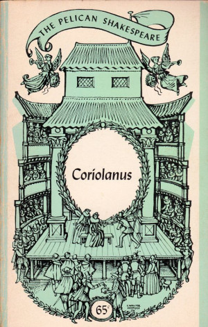 Coriolanus by William Shakespeare