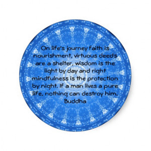 Buddha inspirational QUOTE life's journey faith Round Sticker