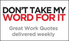 Monday mornings can start with The Great Work Quotes . Get someone's ...