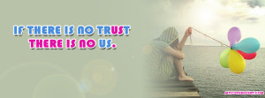 if there is no trust quotes facebook covers