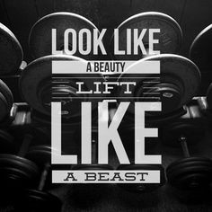 Look like a beauty, lift like a beast #fitness #quotes #motivation