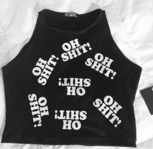 Tank Top Muscles Oh Shit Quote On It Funny Cute Black Edit