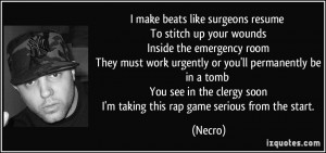 make beats like surgeons resume To stitch up your wounds Inside the ...