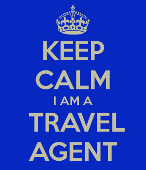 KEEP CALM I AM A TRAVEL AGENT