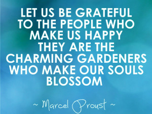 Quotes-from-Famous-People-Let-us-be-grateful-to-the-people-who-make-us ...