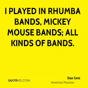 Stan Getz Quotes