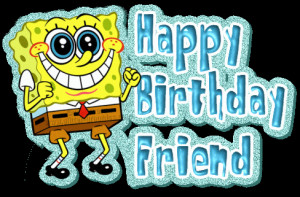 spongebob happy birthday spongebob happy birthday happy birthday to my ...