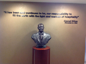The Conrad Hilton bust with quote, 