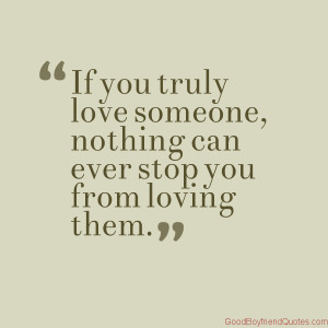 If You Truly Love Someone