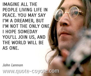 John Lennon Imagine Quotes Imagine Quotes John Lennon