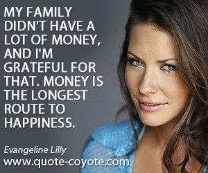 quotes happiness quotes grateful quotes money quotes family quotes