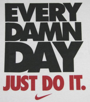motivation, nike, quote