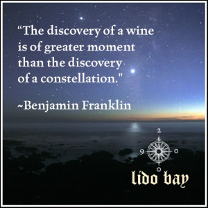 Great wine quotes #lidobay http://lidobaywine.com
