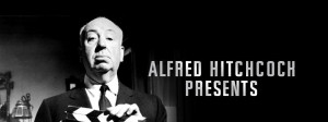 Alfred Hitchcock, the Moviemaking Master