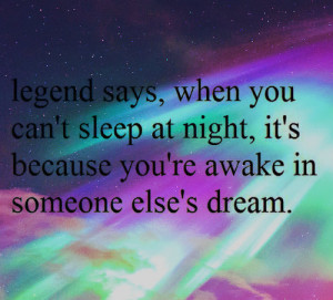 awake, dream, northern light, quote, sleep, stars