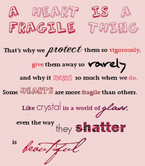 heart is a fragile thing love poem quote photo heart.png