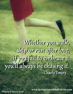 Loving yourself quote, Loving Yourself University, Charly Emery ...