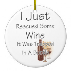 Funny Quote About Wine, Drinking Double-Sided Ceramic Round Christmas ...