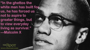 Malcolm X Quotes On Racism