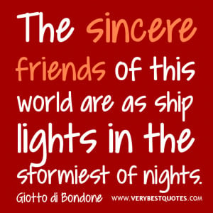friendship quotes, The sincere friends quotes