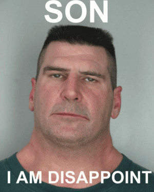 Son, I Am Disappoint