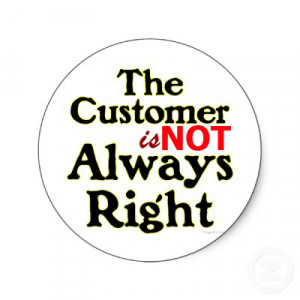 customer-is-not-always-right