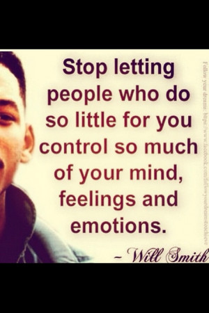Will Smith quote...{CH Note: Ugh...Need to paint this on my front door ...