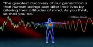 The greatest discovery of our generation is that human beings can ...