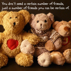 ... Friendship Quotes > you dont need a certain number fo friends Graphic