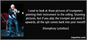More Humphrey Lyttelton Quotes