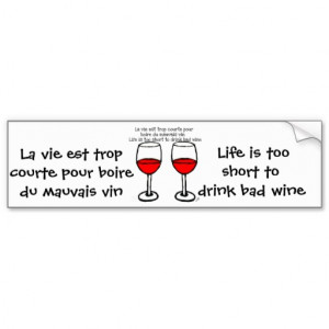 RED WINE GLASSES WITH FRENCH ENGLISH QUOTE CAR BUMPER STICKER