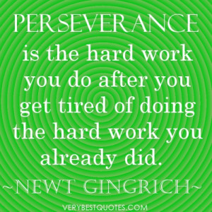Daily Inspirational quotes about hard work and perseverance