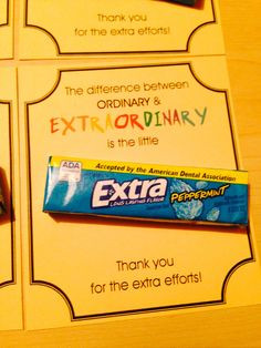Appreciation with Extra gum