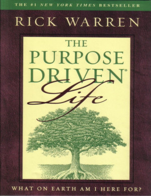Purpose Driven Life Quotes Pdf ~ Purpose Driven Life by Rick Warren (