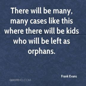 Orphans Quotes