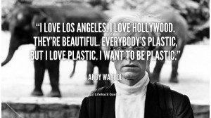 quote-Andy-Warhol-i-love-los-angeles-i-love-hollywood-1583.png