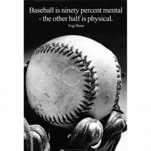 baseball+quote+sayings | Yogi Berra Funny Baseball Quote Poster ...