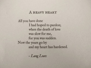 Heavy Heart #poetry #love #melancholia #heartbreak