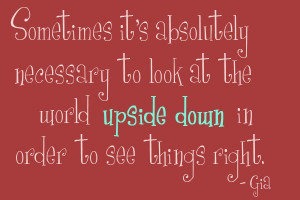 Upside Down Quotes