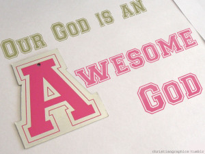 Our GOD Is An Awesome GOD HD Wallpaper