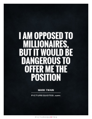 Millionaires Quotes
