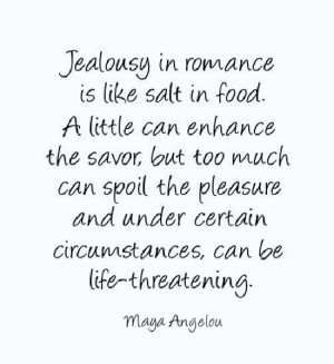 ... be life-threatening. ~Maya Angelou Source: http://www.MediaWebApps.com