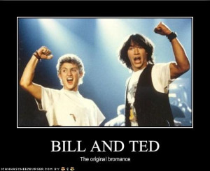 BILL AND TED